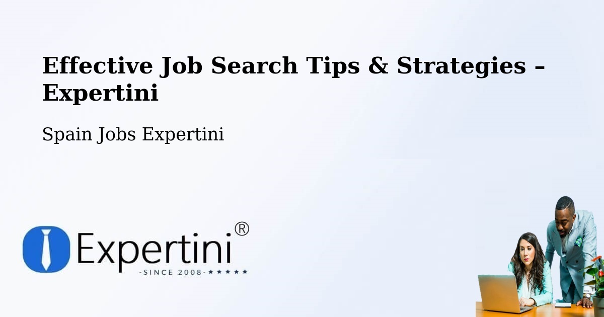 Job Search Tips & Strategies for Job Seekers – Boada - Boada, Spain Jobs Expertini