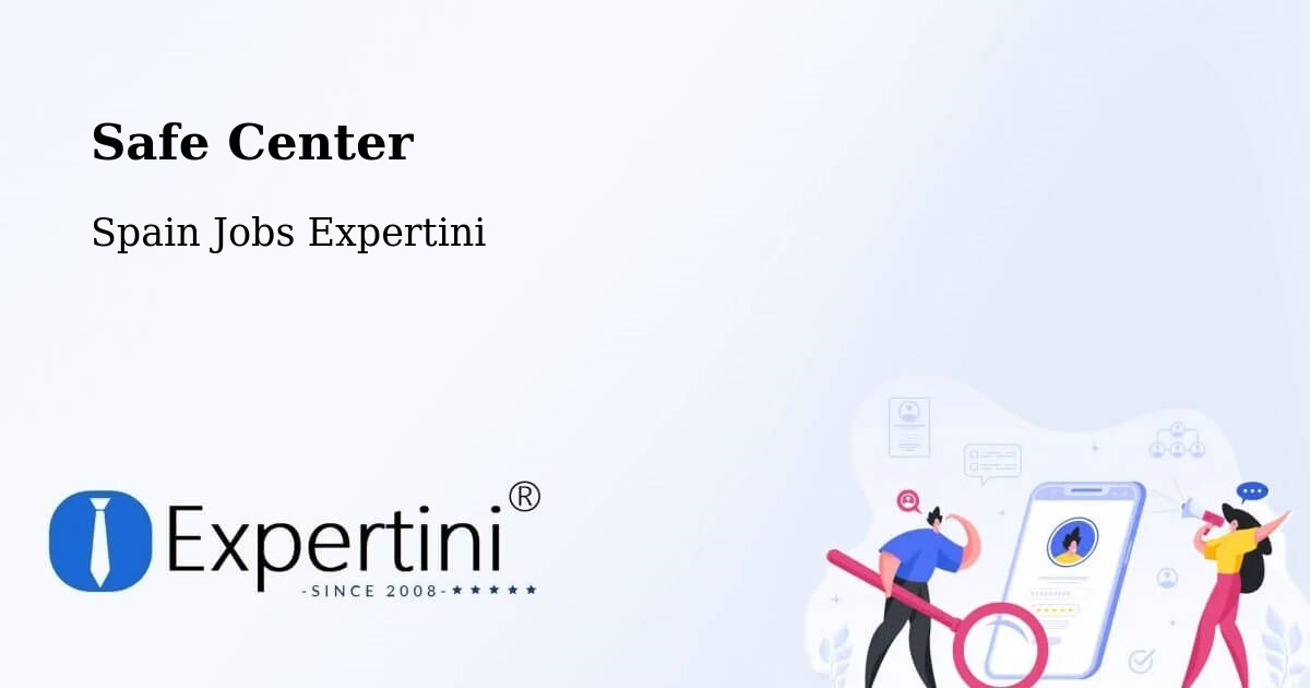 Safety Center – Boada - Spain Jobs Expertini